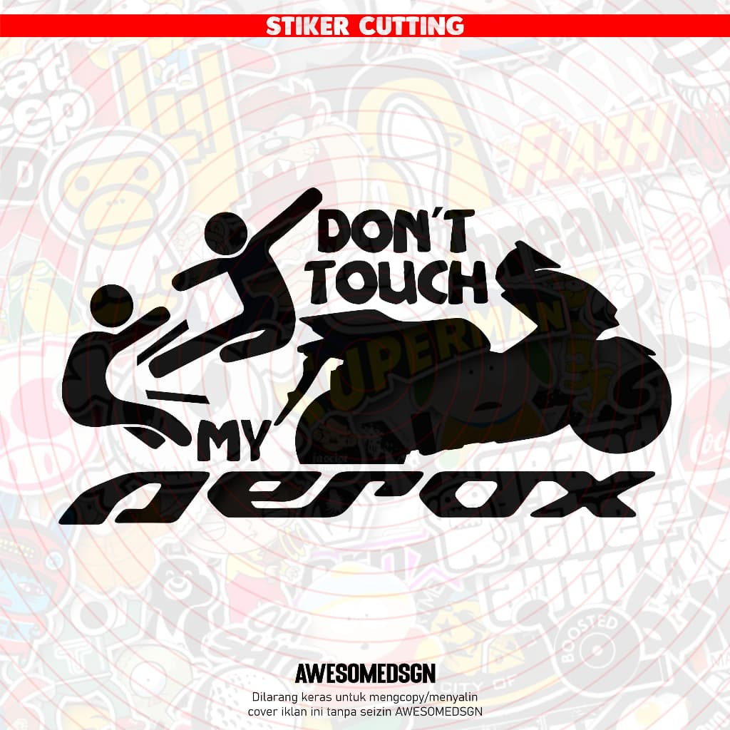 Não Toque No Corte De Adesivos , Na Minha Moto aerox