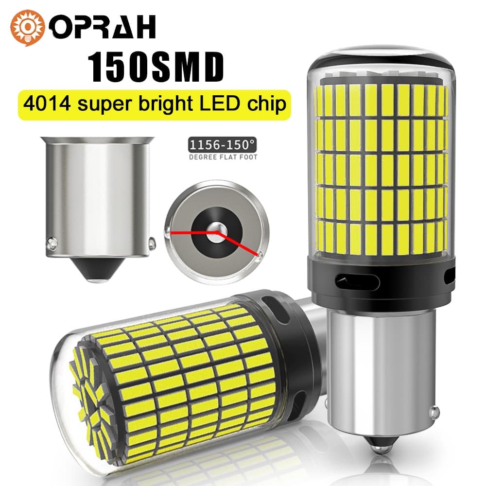 (OPRAH) 1 Peça 1156 BAU15S PY21W 1157 Bay15d P21-5W T20 7440 W21W 7443 W21 T25 3157 LED Super Brilhante Sinal De Volta 4014 150SMD Luz De Travagem Da Cauda Do Carro Acessórios De Iluminação Para Carros Com Lâmpada De Inversão