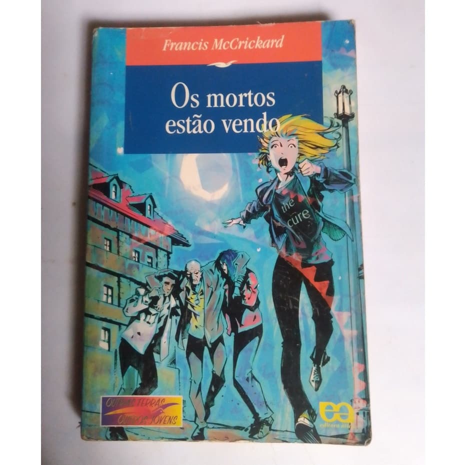 Os Mortos Estão Vendo! (Livro)