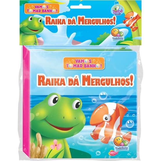 Vamos Tomar Banho III: Raika Da Mergulhos - Edit. Todolivro