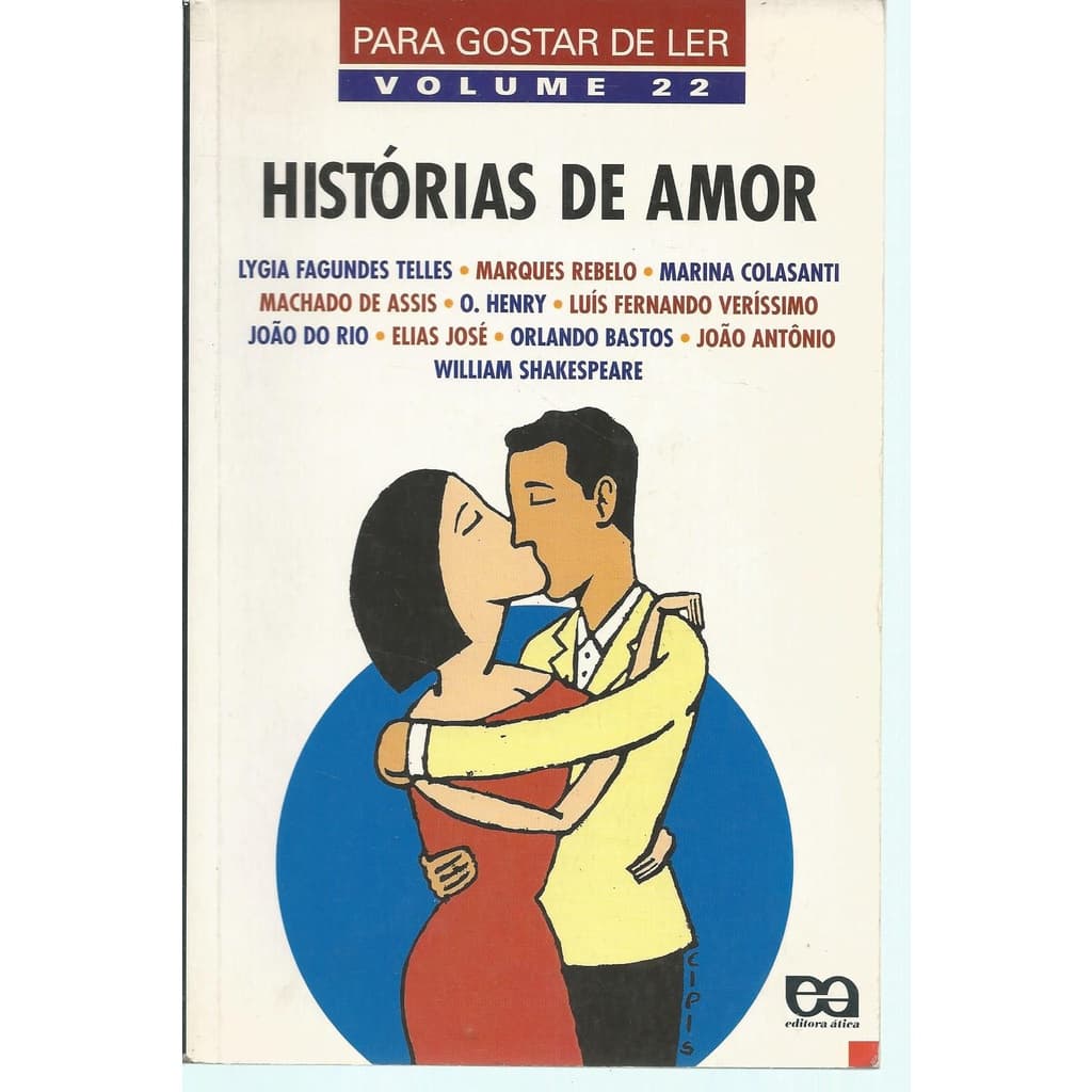 Livro Histórias De Amor, Volume 22, Coleção Para Gostar De Ler, Fagundes Telles