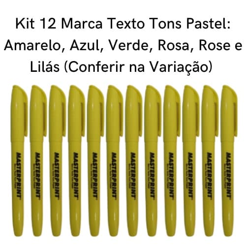 Kit 12 Marca Texto Pastel Tons Amarelo, Verde, Azul, Rosa, Rose e Lilás - Grifa Texto Masterprint