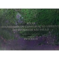 Atlas das Unidades de Conservação Ambiental do Estado de São Paulo de Stela Goldenstein 4544556
