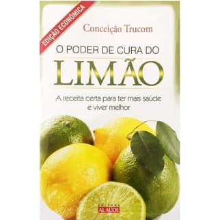 O poder de cura do limão