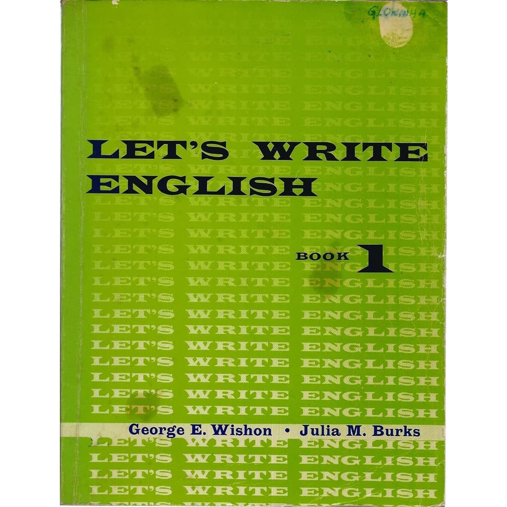 Livro Let’s Write English, Book 1, George E. Wishon