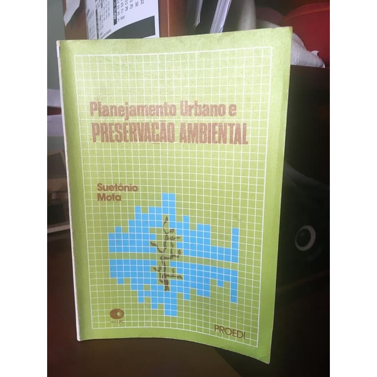 Livro Planejamento Urbano e Preservação Ambiental; Suetônio Mota