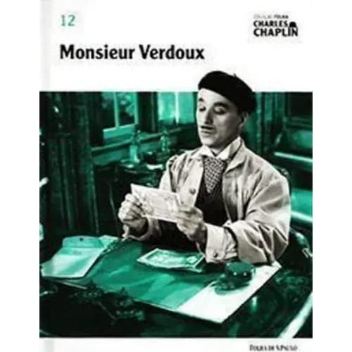 Charles Chaplin - Vol. 12 - Monsieur Verdoux