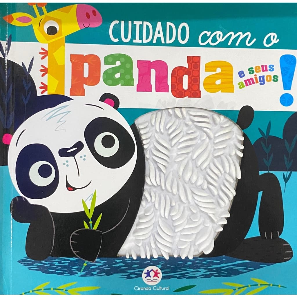 Cuidado com o Panda e Seus Amigos