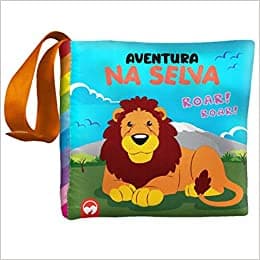 Livro Bebe Feliz Aventura Na Selva - Livro De Pano