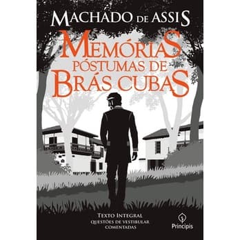Livro Literatura Brasileira - Memorias Postumas De Bras Cubas Texto Integral