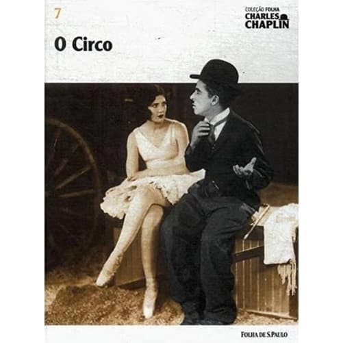 Charles Chaplin - Vol. 07 - O Circo