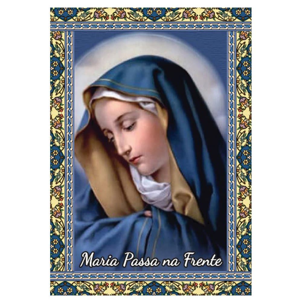 2000 Santinho Maria Passa na Frente (oração no verso) - 7x10 cm