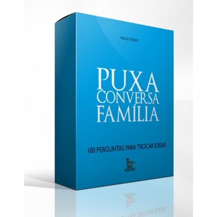 Puxa Conversa Família