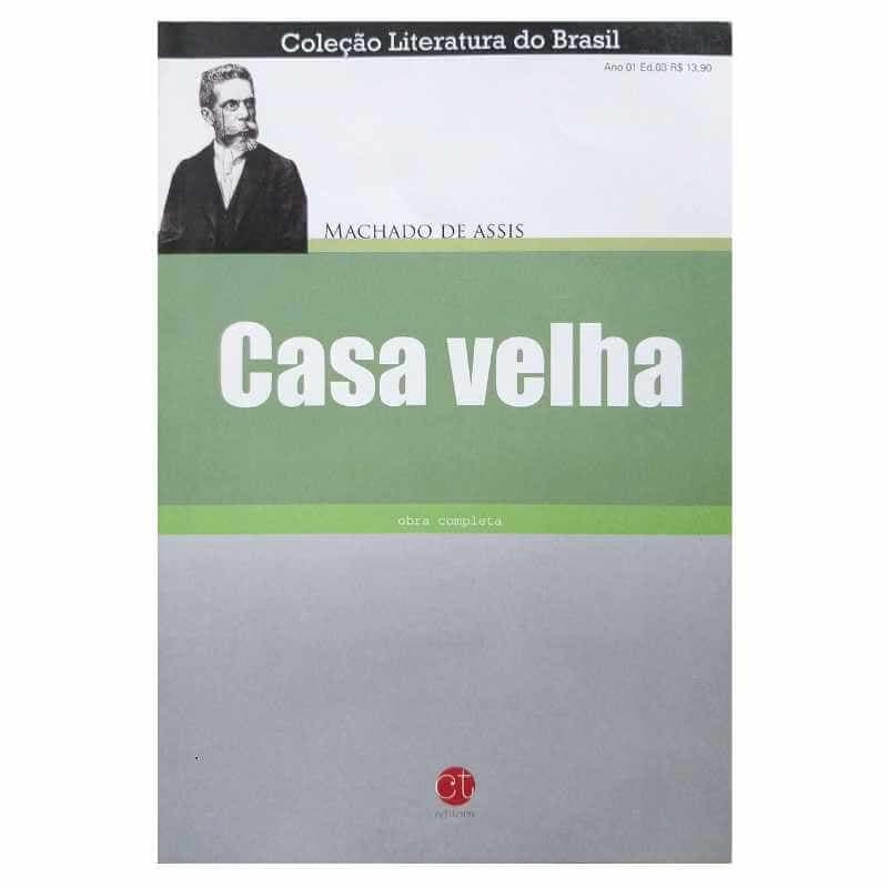 Livro Físico Casa Velha Machado de Assis Coleção Literatura do Brasil