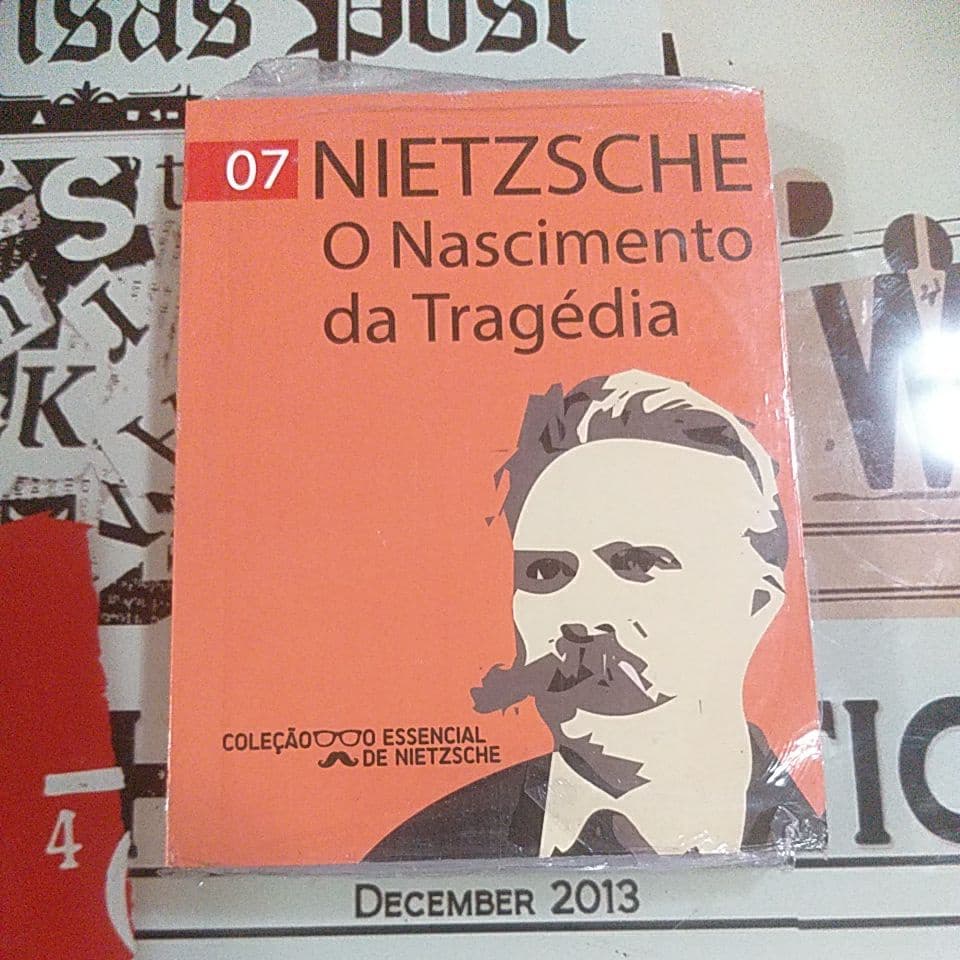 O Nascimento da Tragédia (Coleção O Essencial de Nietzsche - n 07) - Friedrich Nietzsche