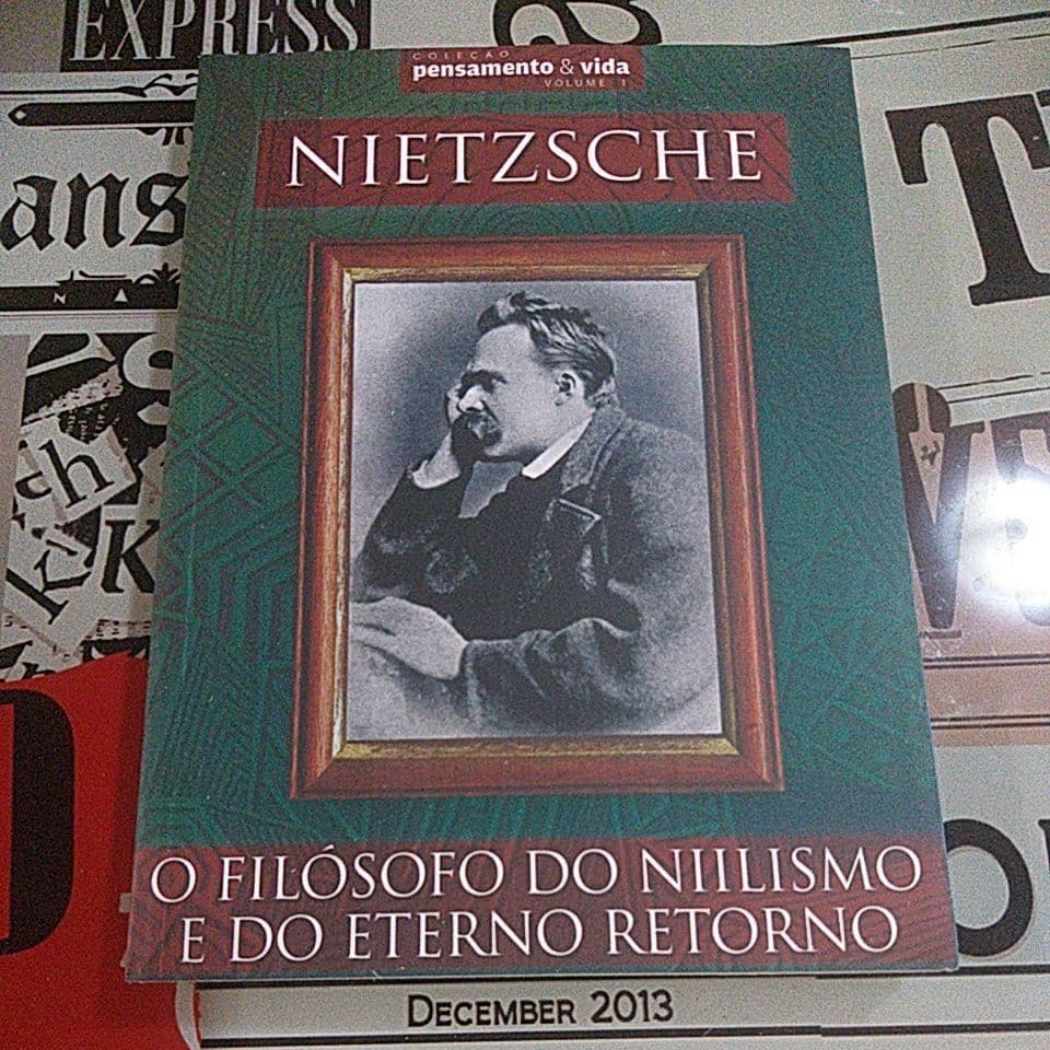 Nietzsche: O Filósofo do Niilismo e do Eterno Retorno (Coleção Pensamento e Vida volume 1)