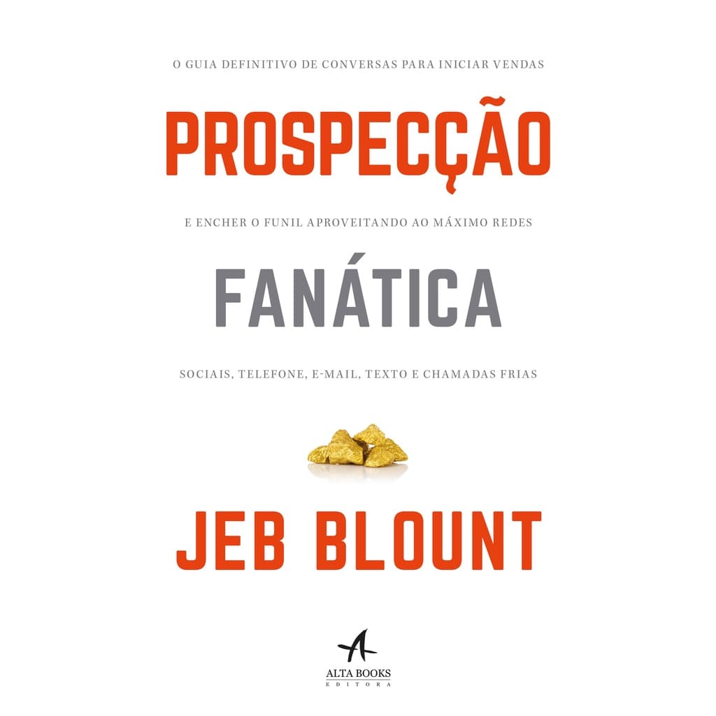 Prospecção fanática - Alta Books