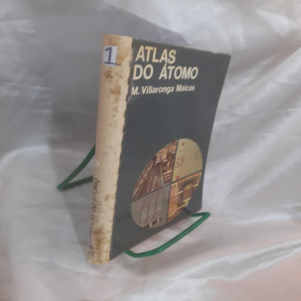 Atlas do Átomo autor M Villaronga Maicas B2B1 1ed 1977