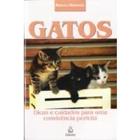 Gatos Dicas e Cuidados para Uma Convivencia Perfeita autor Marcela Rodrigues