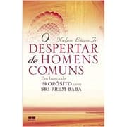 O Despertar de Homens Comuns autor Nelson Liano Jr.