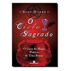 O Ciclo Sagrado autor Elen Wawke