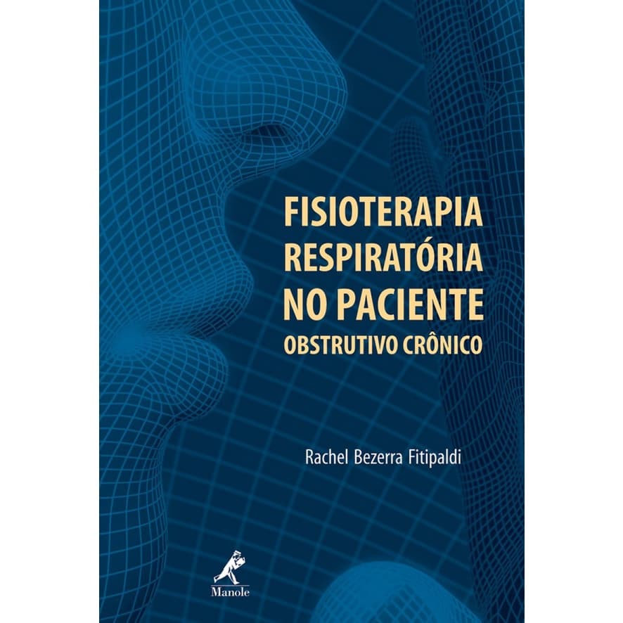 Fisioterapia Respiratória No Paciente Obstrutivo Crônico