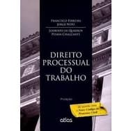 Direito Processual do Trabalho de Francisco Ferreira / Jorge Neto 4543972