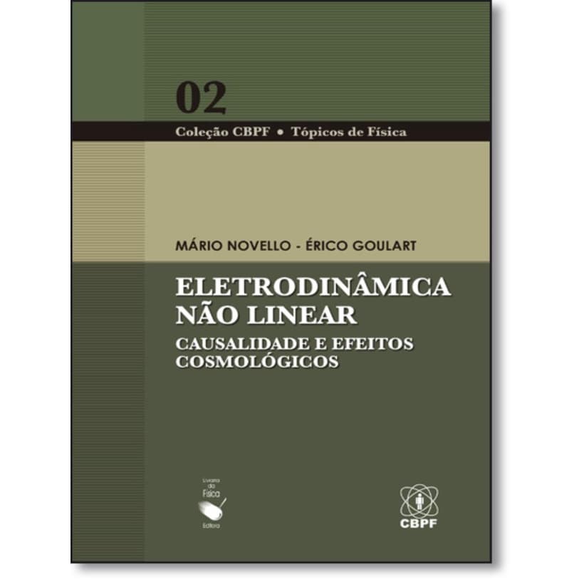 Livro - Eletrodinamica Nao Linear - Causalidade E Efeitos Cosmolog