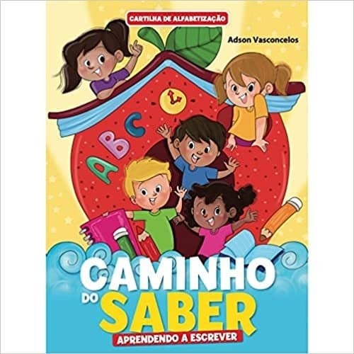 Livro Cartilha Caminho Do Saber - Aprendendo A Escrever