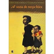 A Sesta de Terça Feira de Gabriel Garcia Marquez e Carme Sole Vendrell 4544768