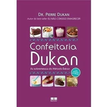 Livro Confeitaria Dukan As Sobremesas Do Metodo Dukan