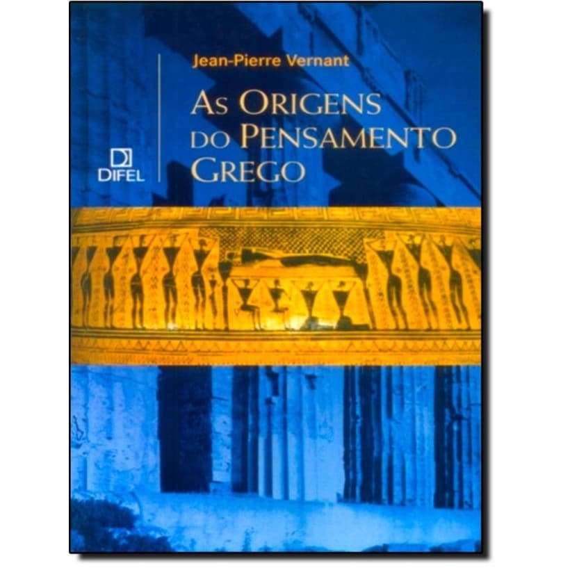 Livro - Origens Do Pensamento Grego, As - 24ª Ed