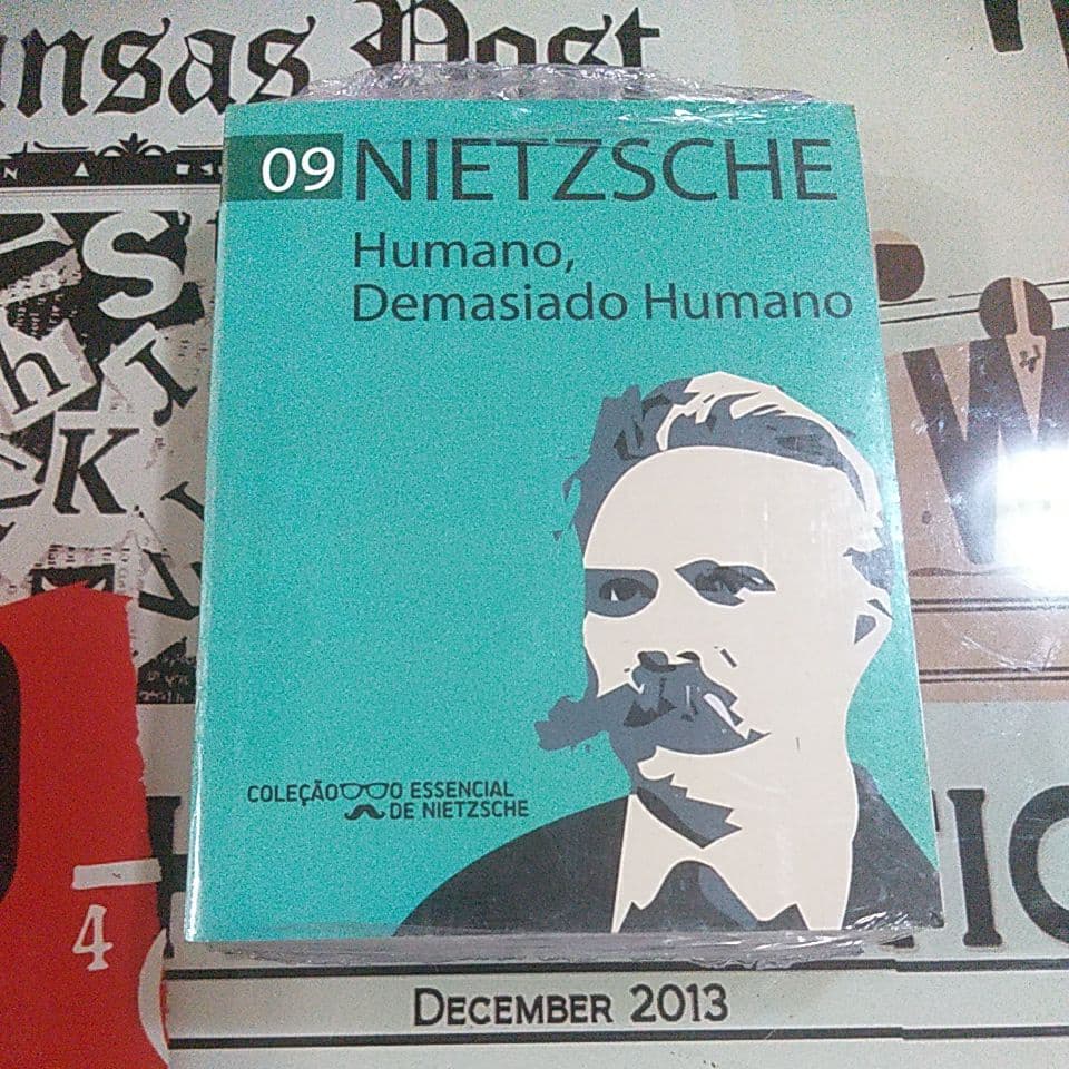 Humano, Demasiado Humano (Coleção O Essencial de Nietzsche - n 09) - Friedrich Nietzsche