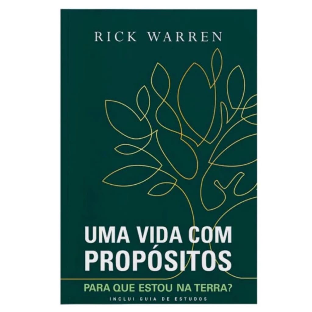 Uma vida com propósitos | Para que estou na terra? | Rick Warren
