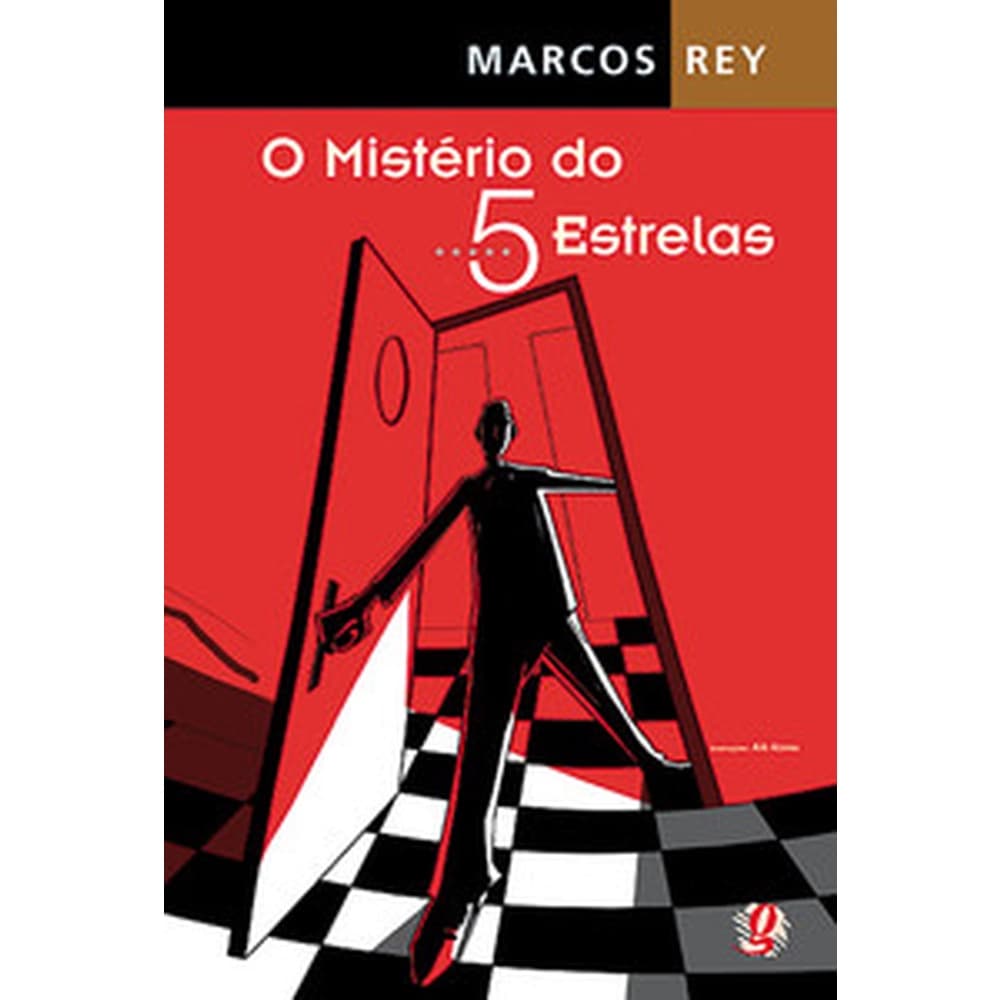 O mistério do 5 estrelas - Global Editora