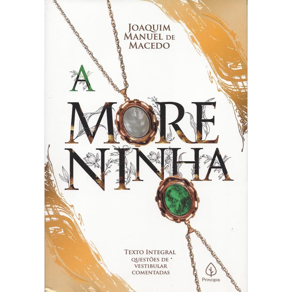 A Moreninha - Joaquim Manuel de Macedo