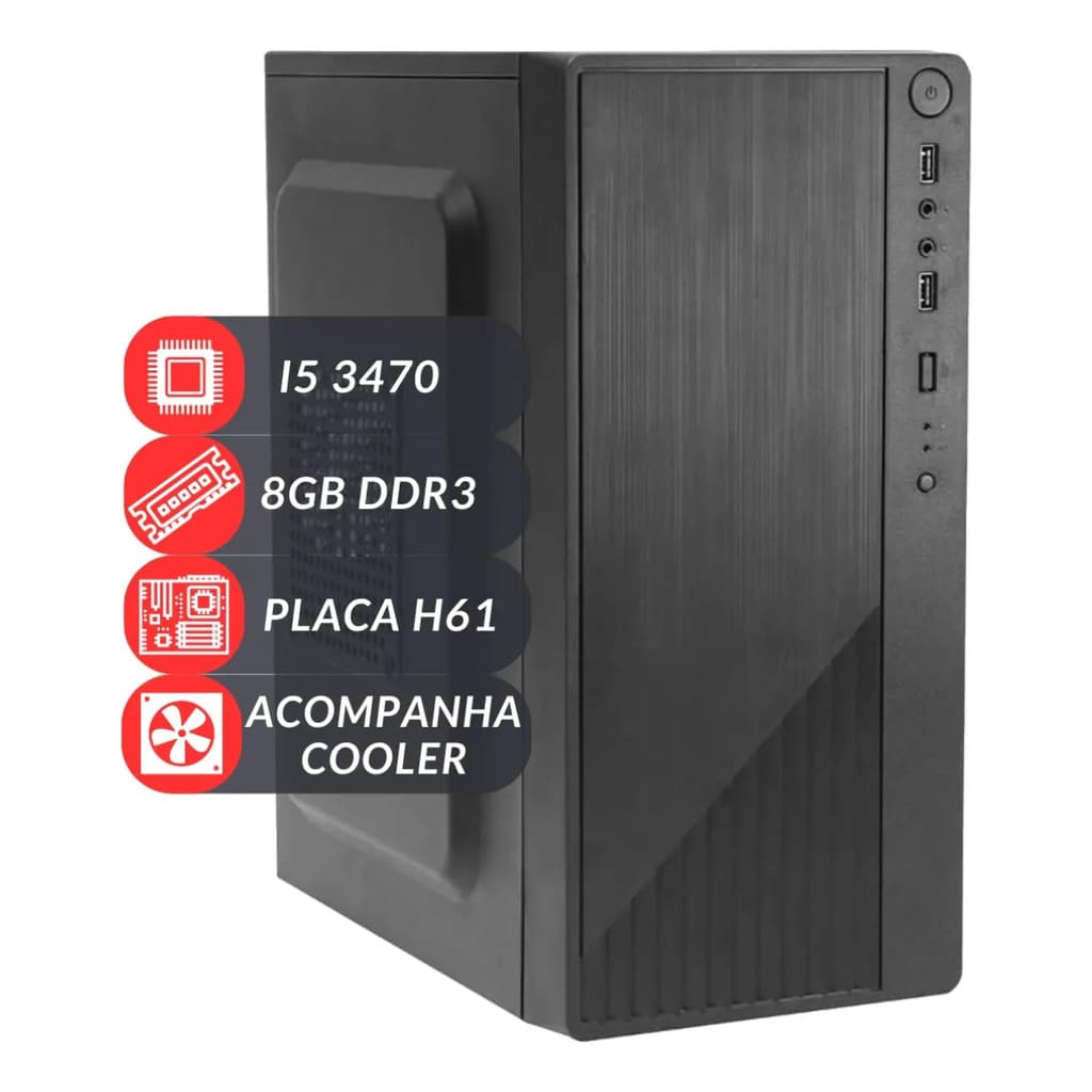 Pc Computador Barato Cpu Intel I5 3470 Placa Mãe H61 8GB 200W Sem SSD