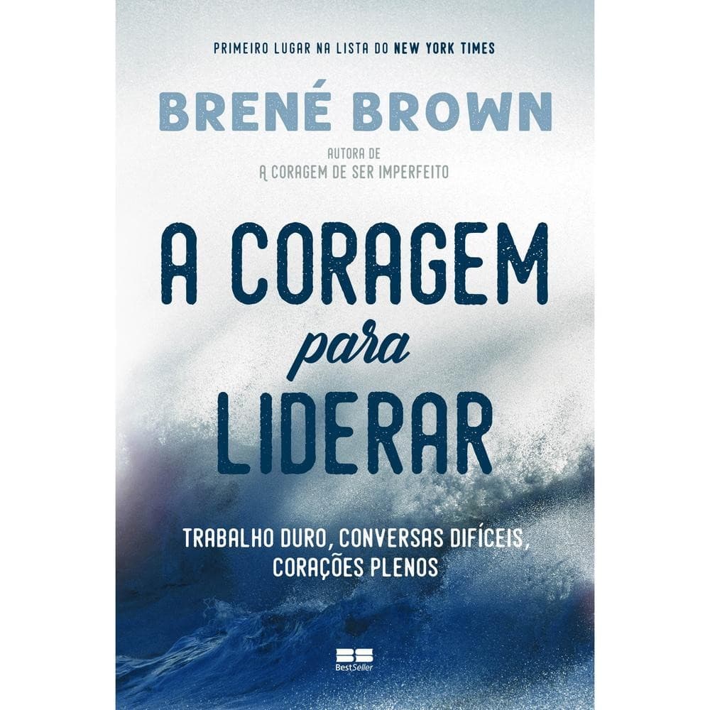 A coragem para liderar Livros MC