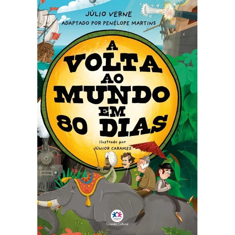 Júlio Verne - A Volta ao Mundo em 80 Dias - Ed. C. Cultural