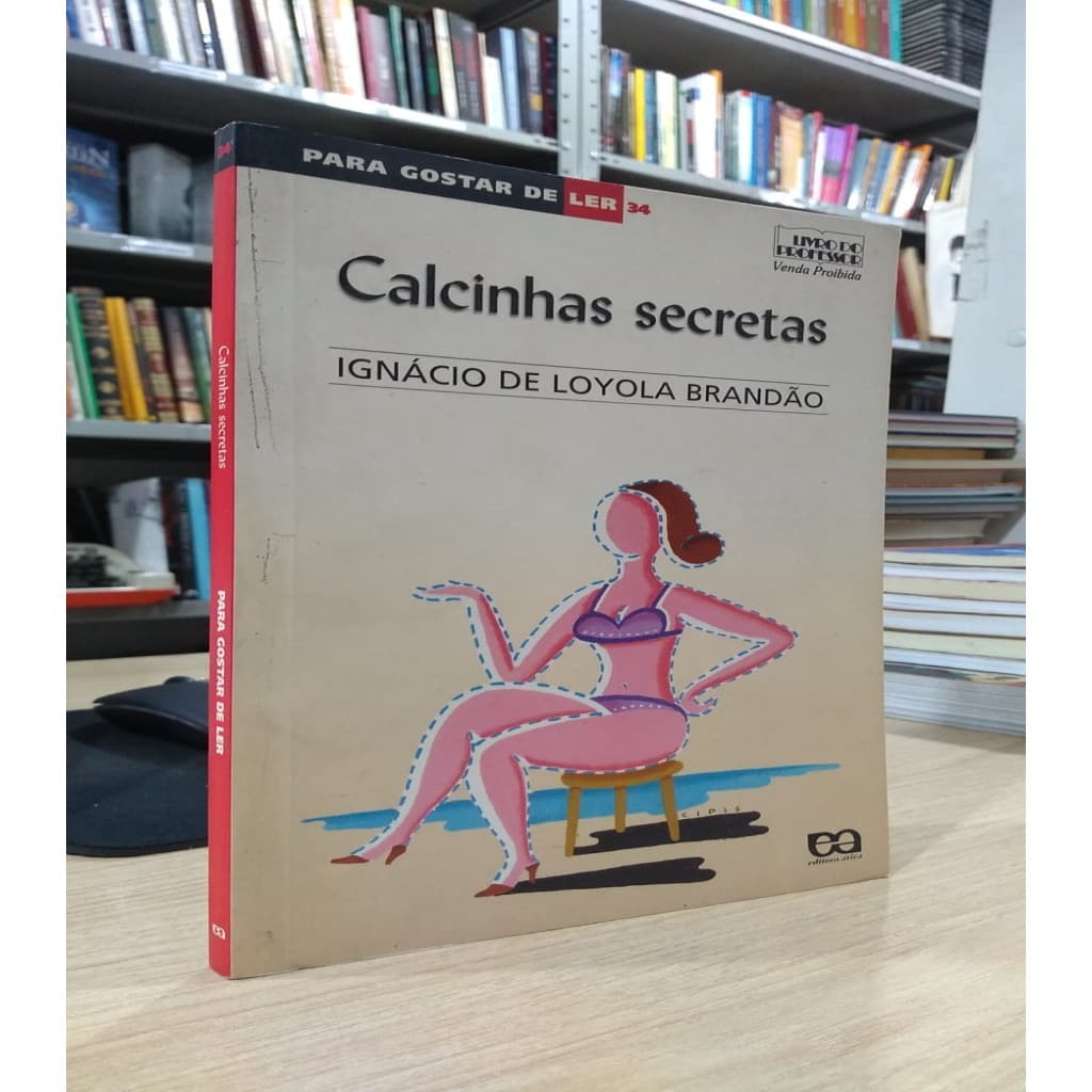 calcinhas secretas autor ignacio de loyola brandão
