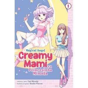 Creamy Mami: A Princesinha Mimada - Volume 1   L133