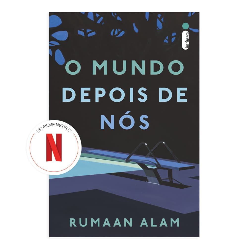 O mundo depois de nós (Livro que deu origem ao filme da Netflix)   L133