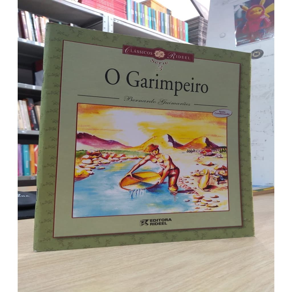 O Garimpeiro autor Bernardo Guimaraes