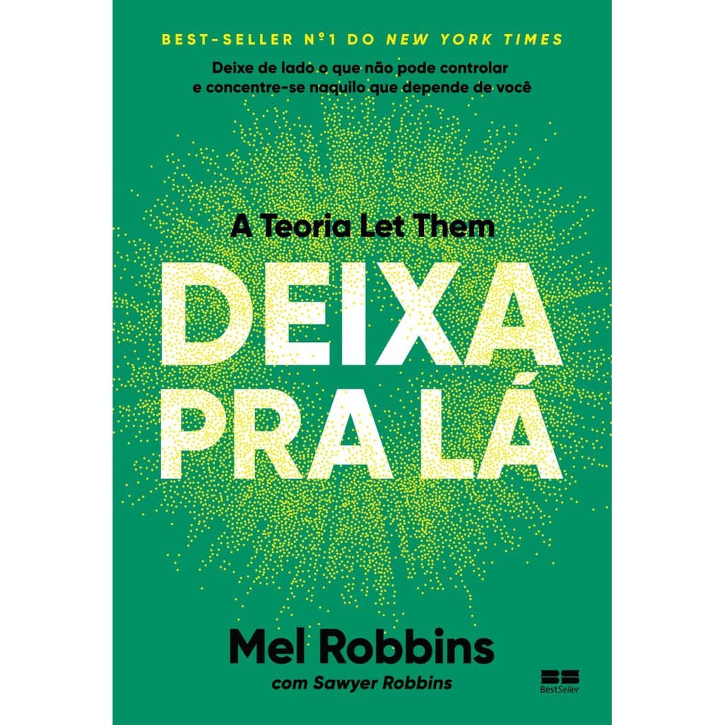 Deixa pra lá: A teoria Let Them