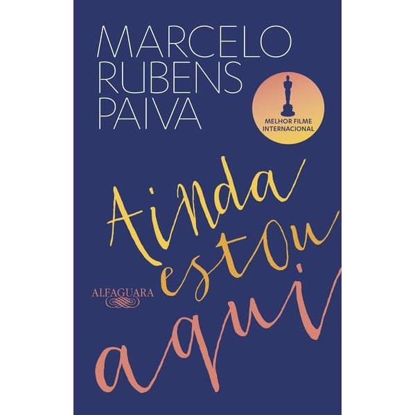 Ainda estou aqui - O livro que deu origem ao filme