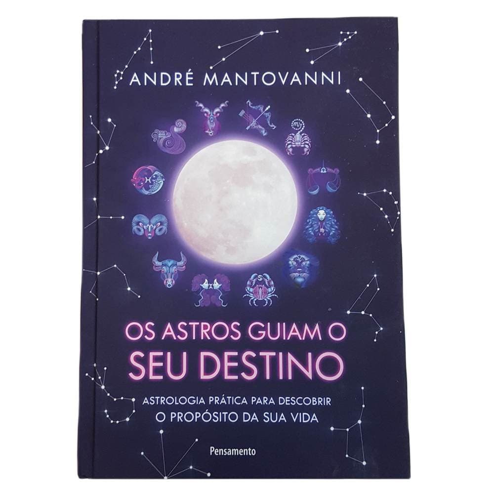 Livro Os Astros Guiam O Seu Destino - Ed. Pensamento