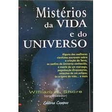 Mistérios da vida e do universo de William H. Shore 7123963