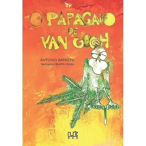 o papagaio de van gogh autor antonio barreto