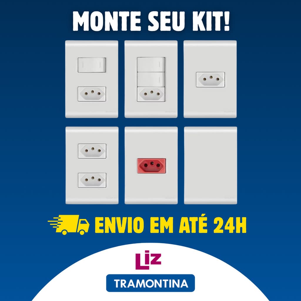 Monte seu KIT de Interruptores e Tomadas linha LIZ Tramontina