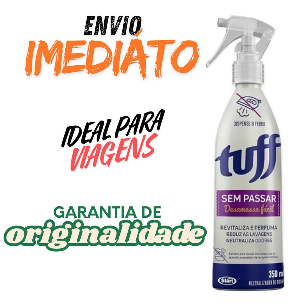 Sem Passar Spray Tuff 350ML - Desanassa fácil roupas - envio imediáto